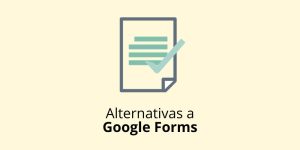 Alternativas a Google Forms