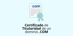 Certificado de Titularidad de un dominio .COM