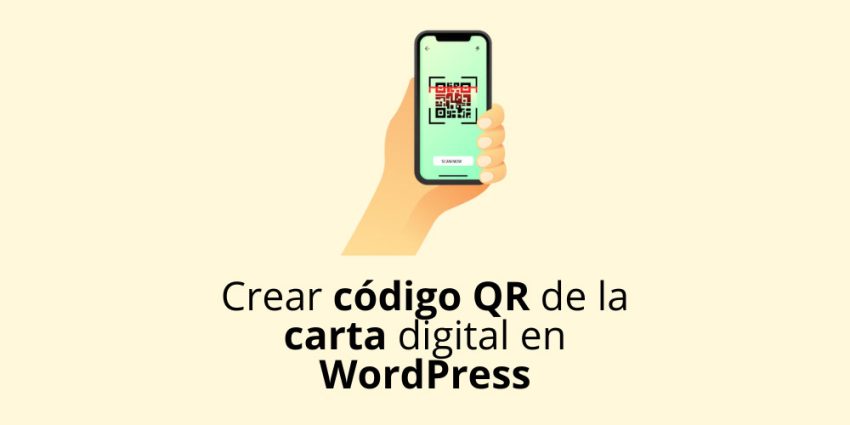 Cómo crear un código QR de la carta digital de tu restaurante en WordPress