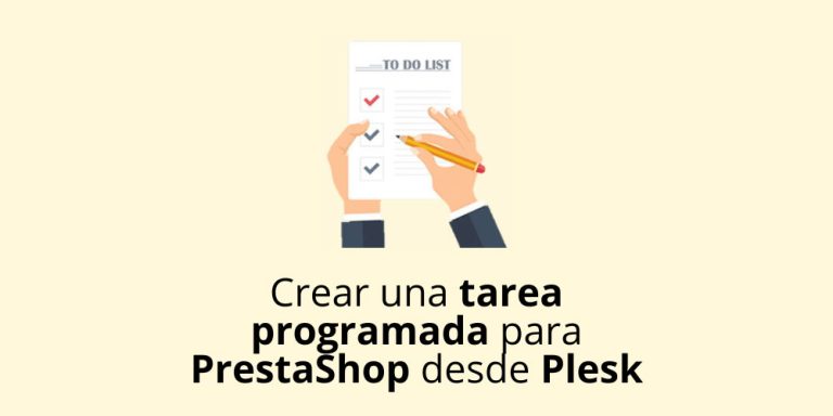 Crear una tarea programada para Prestashop desde Plesk