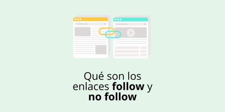 Qué son los enlaces follow y no follow y por qué importan en SEO