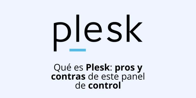 Qué es Plesk: pros y contras
