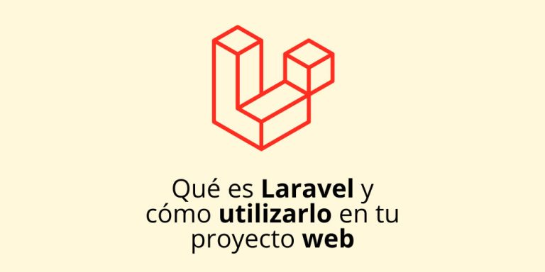 Qué es Laravel