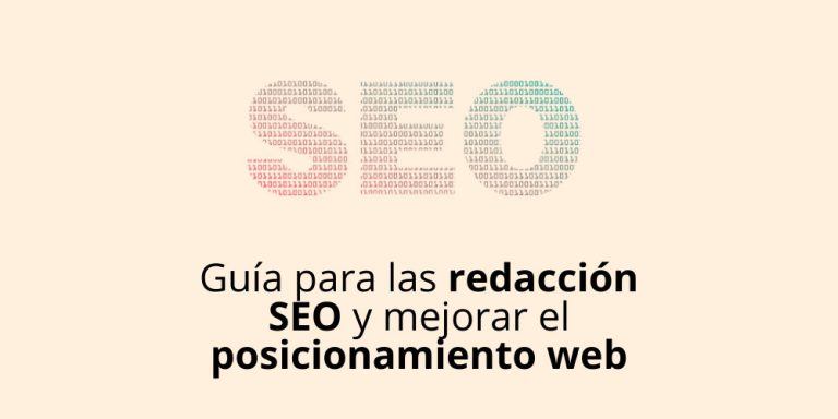 Guía para las redacción SEO y mejorar el posicionamiento web